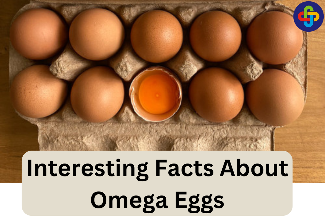  Interesting Facts About Omega Eggs: What You Need to Know